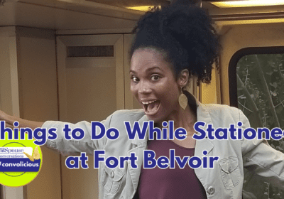 Things to Do While Stationed at Fort Belvoir