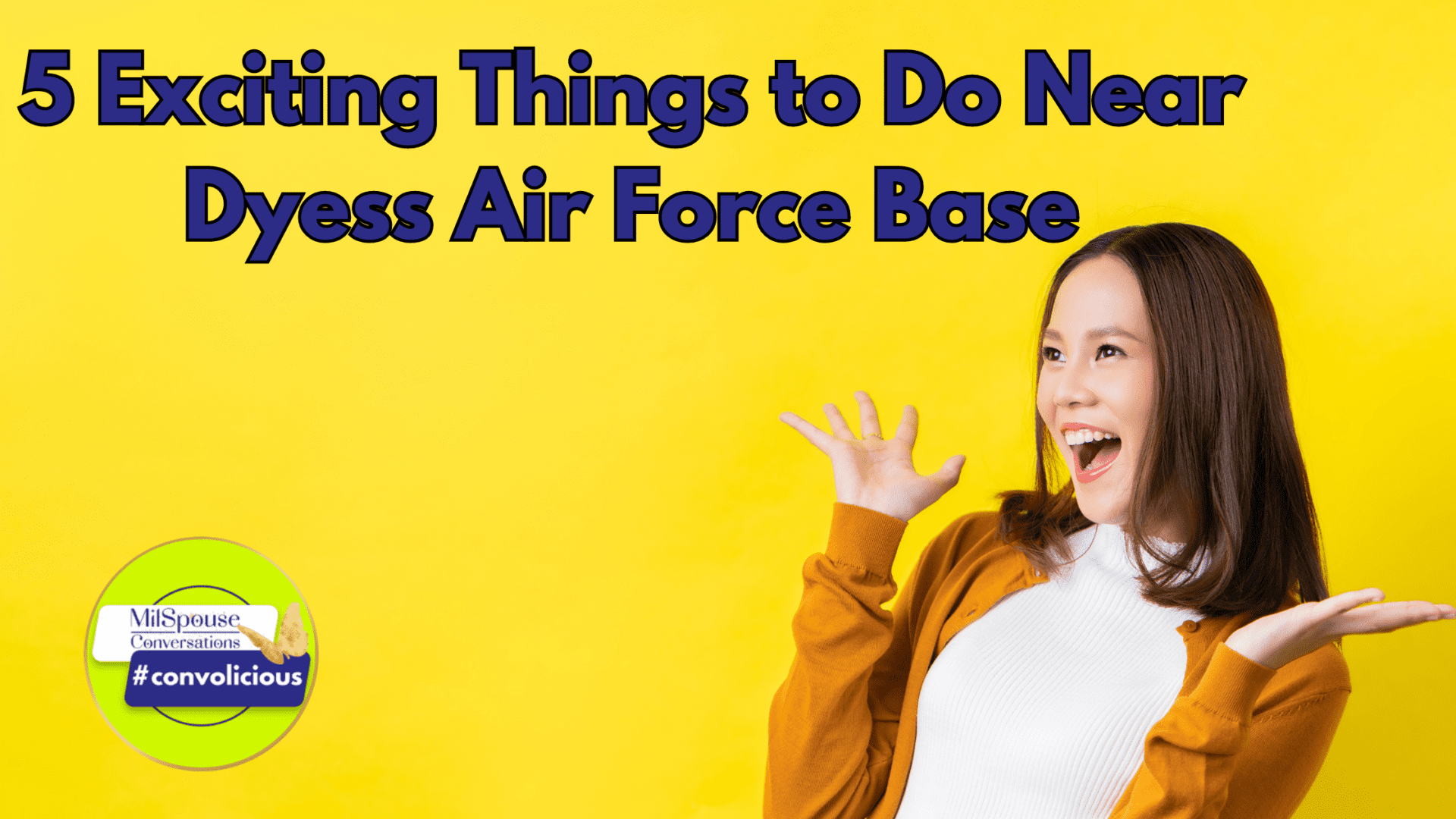 5 Exciting Things to Do Near Dyess Air Force Base